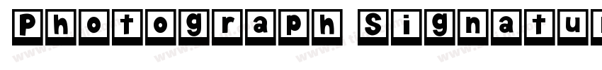 Photograph Signature字体转换